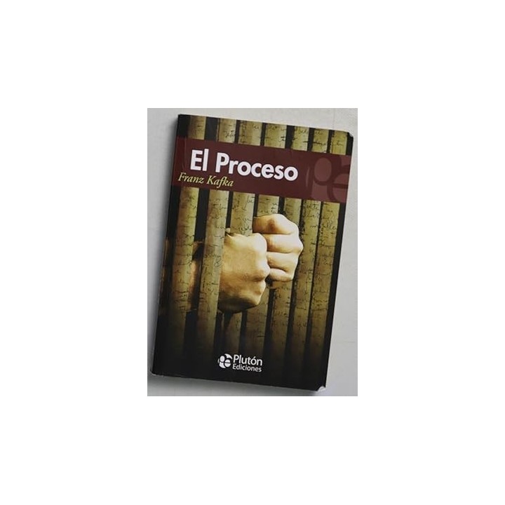 El proceso - Kafka, Franz